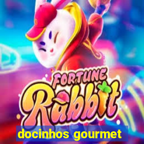 docinhos gourmet